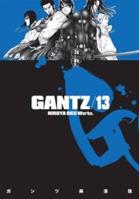 Gantz Volume 13 - Hiroya Oku
