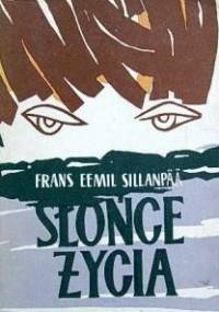 Słońce życia - Frans Eemil Sillanpää