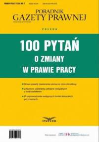 100 pytań o zmiany w prawie pracy