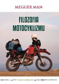 Filozofia motocyklizmu - Marcin Megger