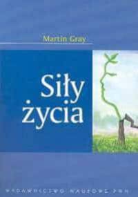 Siły życia - Martin Gray