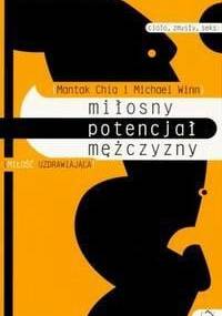Miłosny potencjał mężczyzny - Michael Winn, Mantak Chia