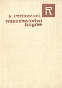Wszechwiedza Bogów - Raffaele Pettazzoni