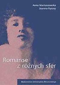 Romanse z różnych sfer - Joanna Pyszny, Anna Martuszewska