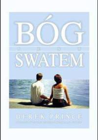 Bóg jest swatem - Derek Prince