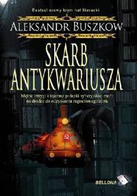 Skarb antykwariusza - Aleksander Buszkow