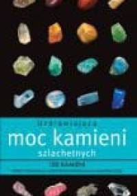 Uzdrawiająca moc kamieni szlachetnych - Jennie Harding