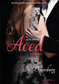 Aced. Uwikłani - K. Bromberg