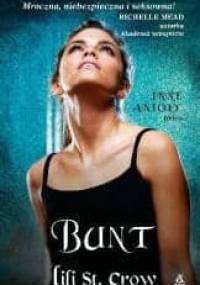 Bunt - Lili St. Crow