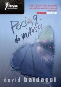 Pociąg do miłości - David Baldacci