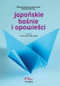 Japońskie baśnie i opowieści cz. 2 Zwierzęta małe i duże - Katarzyna Nowak, Wioletta Laskowska-Smoczyńska
