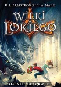 Wilki Lokiego - Kelley Armstrong, Melissa Marr