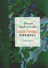 Dzienniki 1914 - 1945 [T.1, 1914-1925] - Maria Dąbrowska