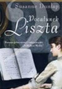 Pocałunek Liszta - Susanne Dunlap