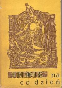 Indie na co dzień. Z notatnika religioznawcy - Tadeusz Margul