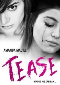 Tease - Amanda Maciel
