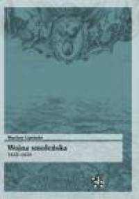 Wojna smoleńska 1632–1634 - Wacław Lipiński