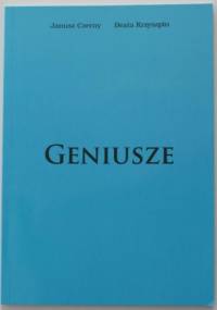Geniusze - Janusz Czerny