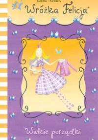 Wróżka Felicja - Wielkie Porządki - Emma Thomson