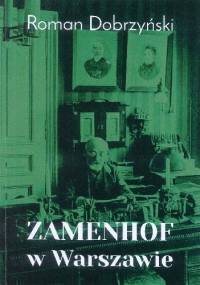 Zamenhof w Warszawie - Roman Dobrzyński
