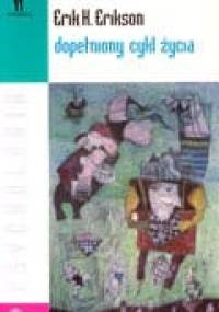 Dopełniony cykl życia - Erik H. Erikson