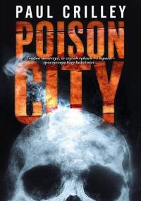 Poison City - Paul Crilley