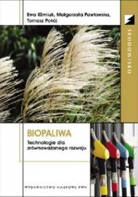 Biopaliwa.Technologie dla zrównoważonego rozwoju