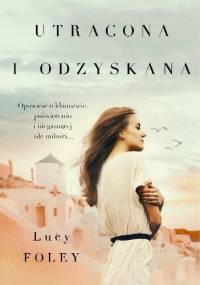 Utracona i odzyskana - Lucy Foley