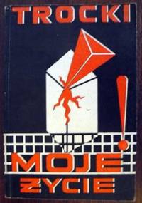 Moje życie - Lew Trocki