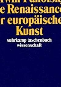 Die Renaissancen der europäischen Kunst - Erwin Panofsky