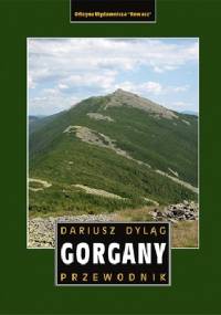 Gorgany. Przewodnik - Dariusz Dyląg