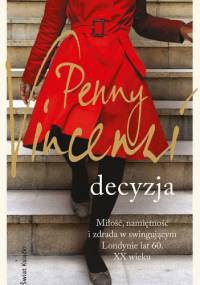 Decyzja - Penny Vincenzi