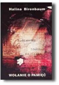 Wołanie o pamięć - Halina Birenbaum
