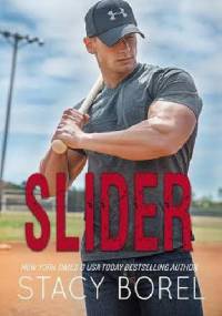 Slider - Stacy Borel