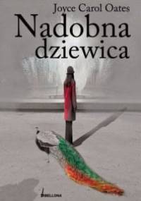 Nadobna dziewica - Joyce Carol Oates