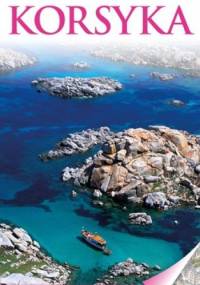 Korsyka. Przewodnik Wiedza i Życie