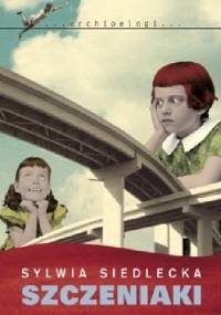 Szczeniaki - Sylwia Siedlecka