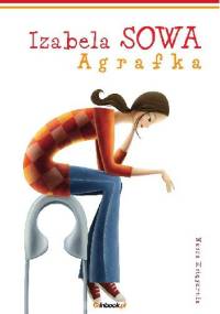 Agrafka - Izabela Sowa
