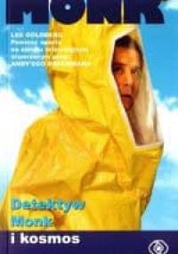 Detektyw Monk i kosmos - Lee Goldberg