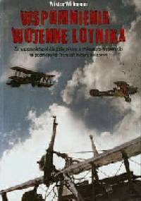 Wspomnienia wojenne lotnika - Wiktor Willmann