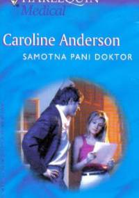 Samotna pani doktor - Caroline Anderson