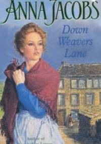 Down Weavers Lane - Anna Jacobs