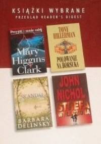 KSIĄŻKI WYBRANE: Przyjdź i mnie zabij; Strefa wyłączona; Skandal; Polowanie na borsuka - Tony Hillerman