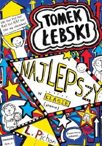 Tomek Łebski najlepszy w klasie prawie - Liz Pichon