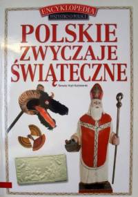 Polskie zwyczaje świąteczne - Renata Hryń-Kuśmierek