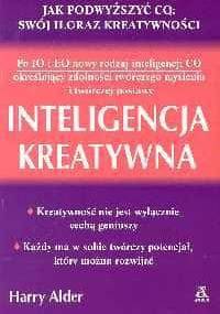 Inteligencja kreatywna - Harry Alder