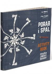 Porąb i spal. Książka zamiast siekiery – activity book - Lars Mytting