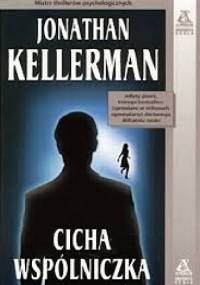 Cicha wspólniczka - Jonathan Kellerman
