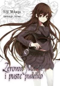 Zerowa Maria i puste pudełko: tom 2 - Eiji Mikage