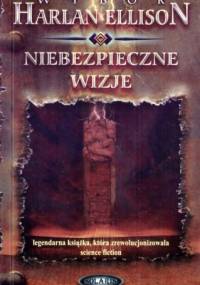 Niebezpieczne wizje